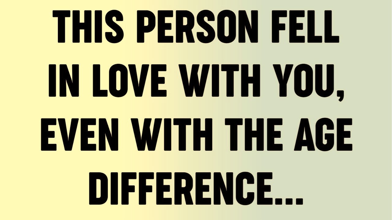 This Person Fell In Love With You, Even With The Age Difference...?