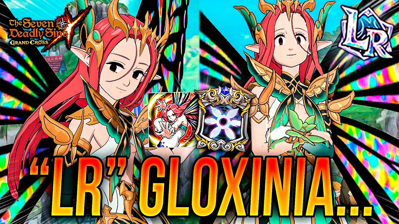ROTÍSIMA DECEPCIÓN!!! 🔥 GLOXINIA LR HADAS NO DESTRUYE PVP! 🙂 | Seven Deadly Sins: Grand Cross