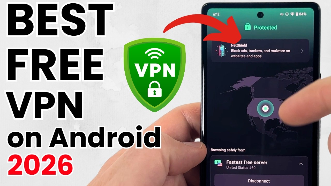 Best FREE VPN for Android in 2026 - ProtonVPN Setup & Review