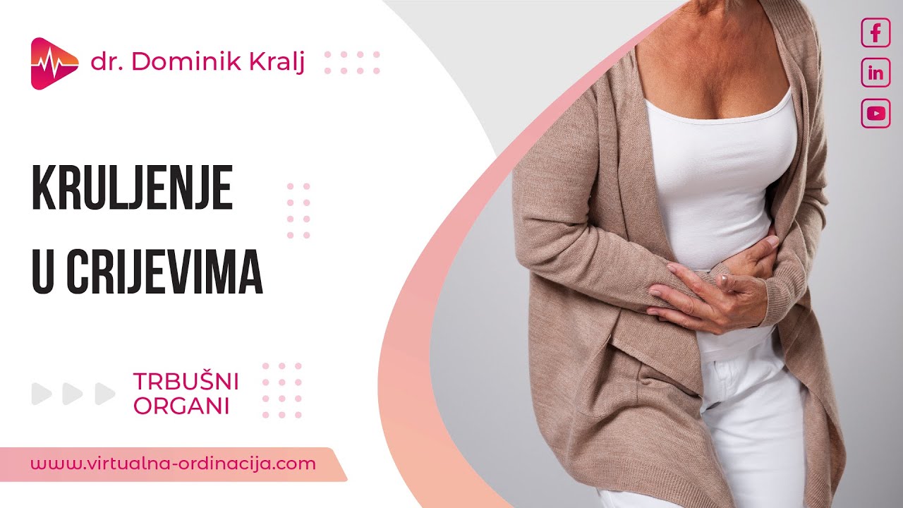 Za&scaron;to se javlja kruljenje u crijevima?