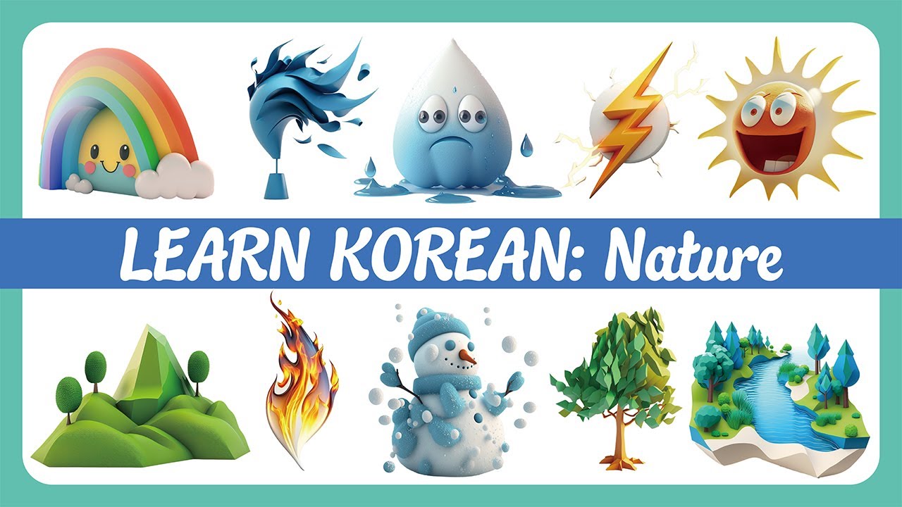Learn Korean Vocabulary: 55 Must-Know Nature Words in 9mins(x3)