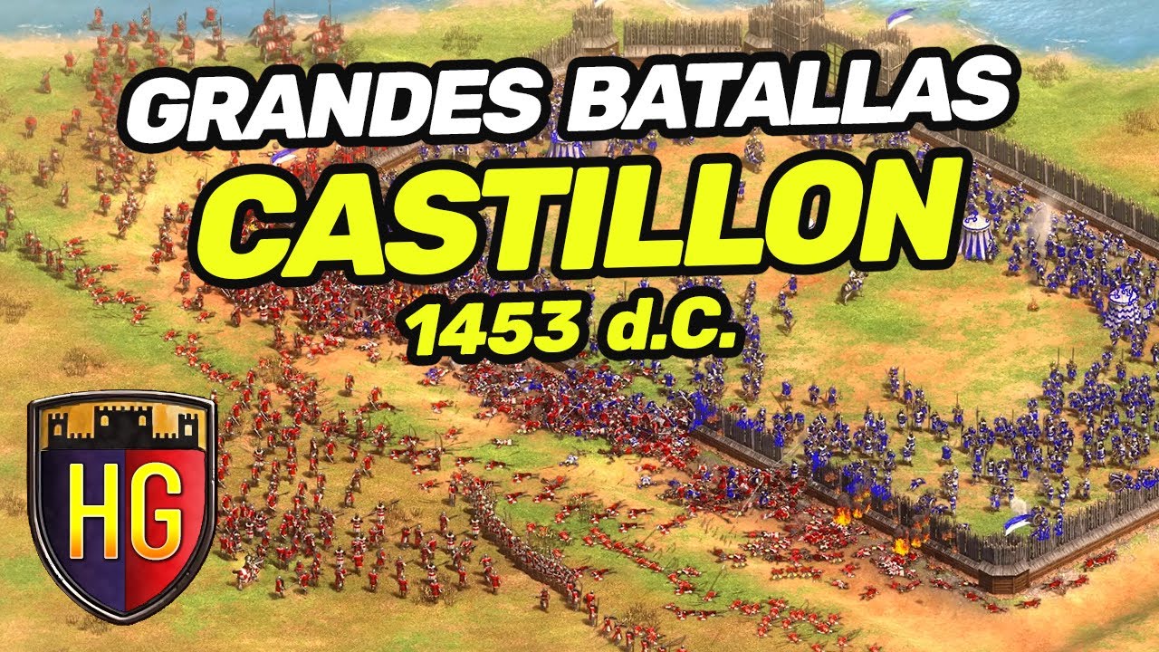 Batalla de CASTILLON | Age of Empires 2