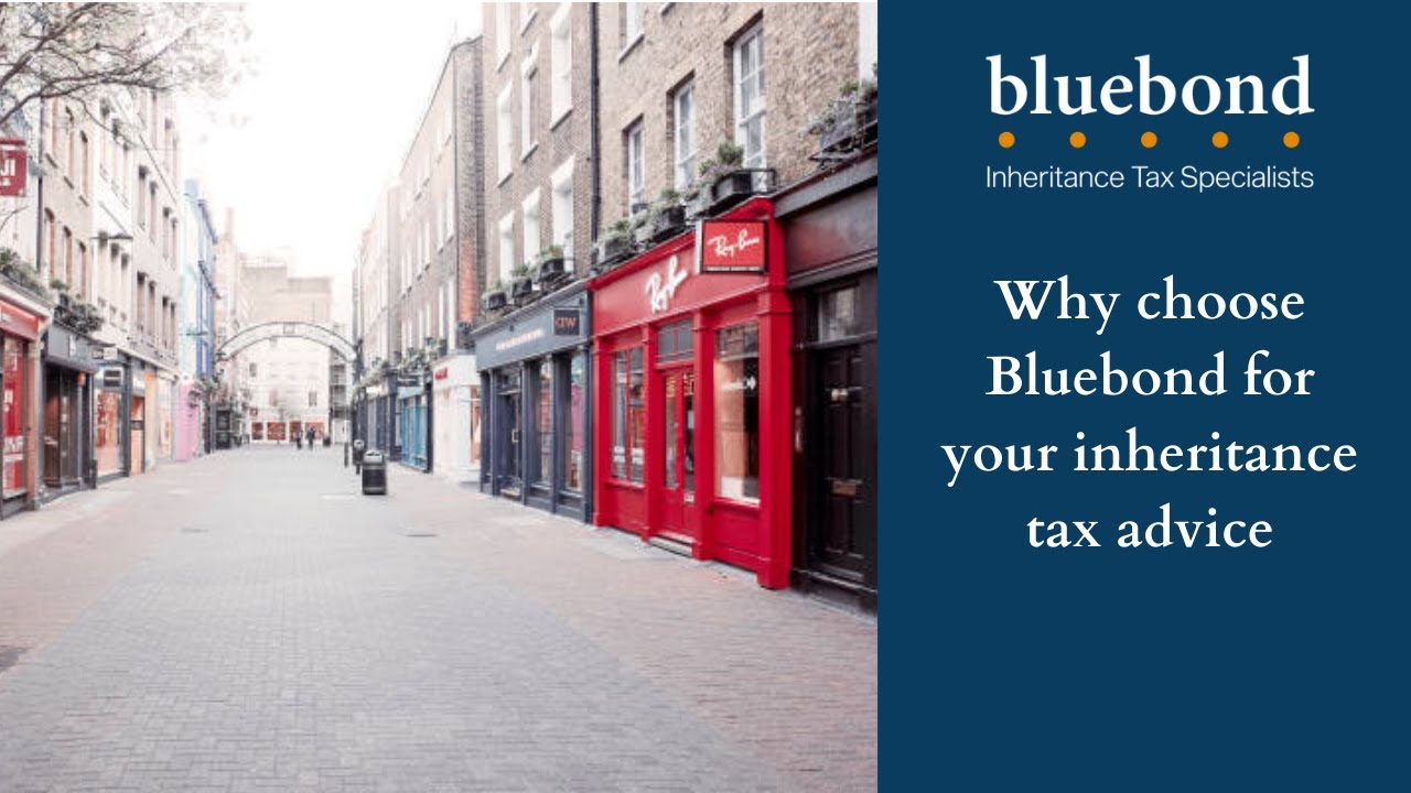 Why choose Bluebond for your inheritance tax advice