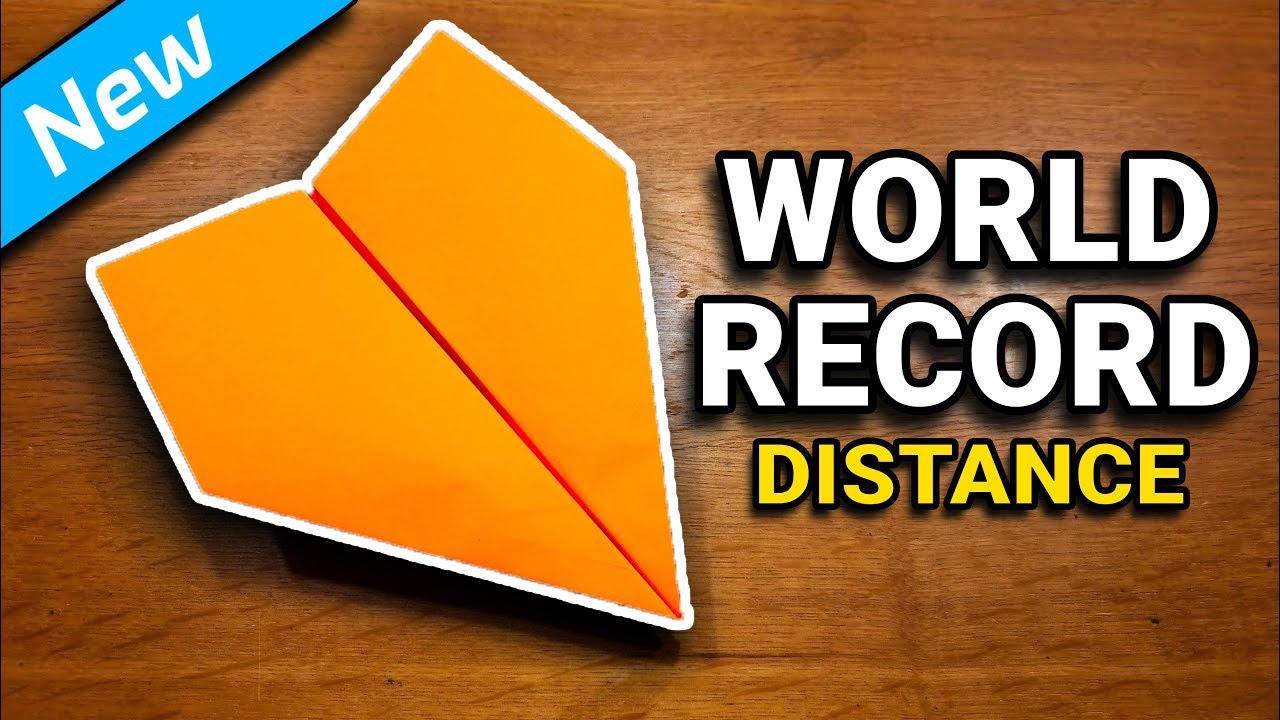 How To Make The WORLD RECORD PAPER AIRPLANE for Distance