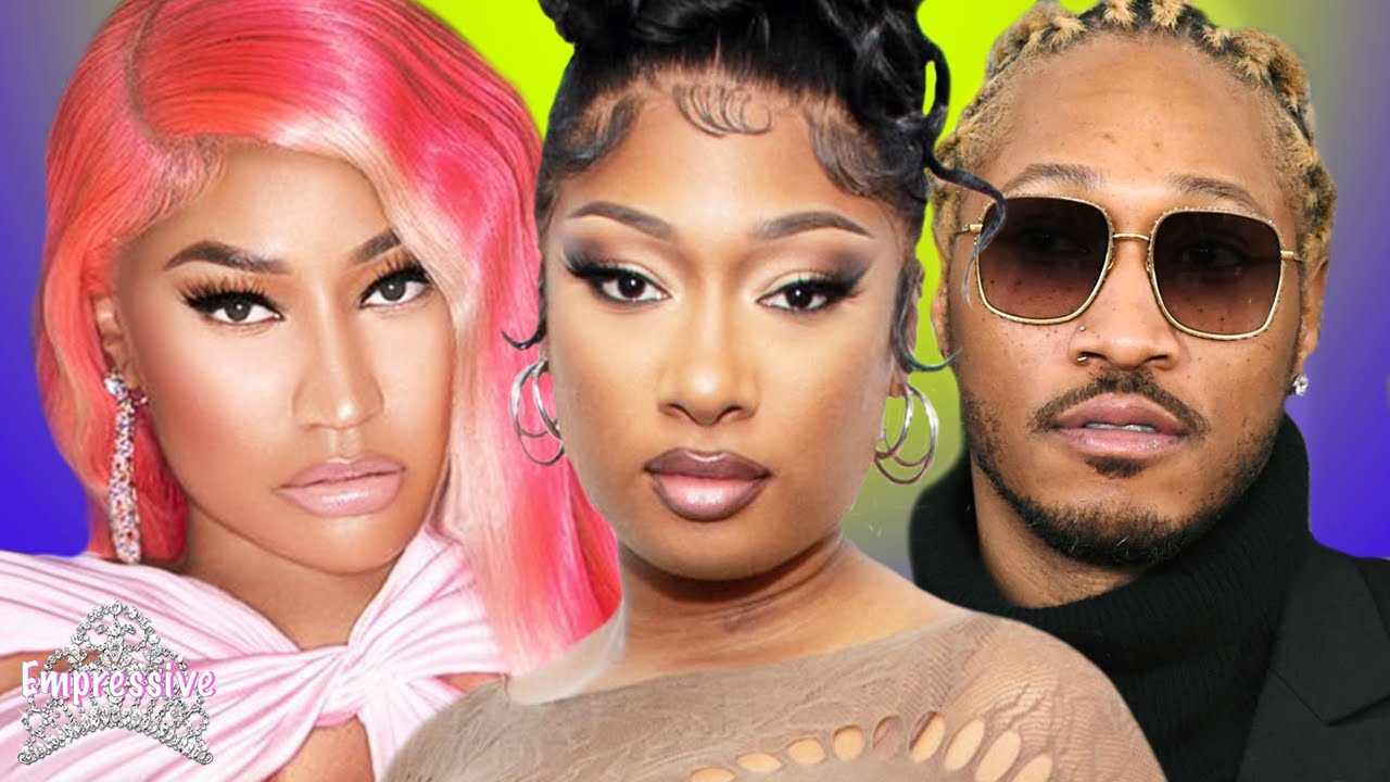 Nicki Minaj and Megan Thee Stallion diss each other? | Future played Megan Thee Stallion