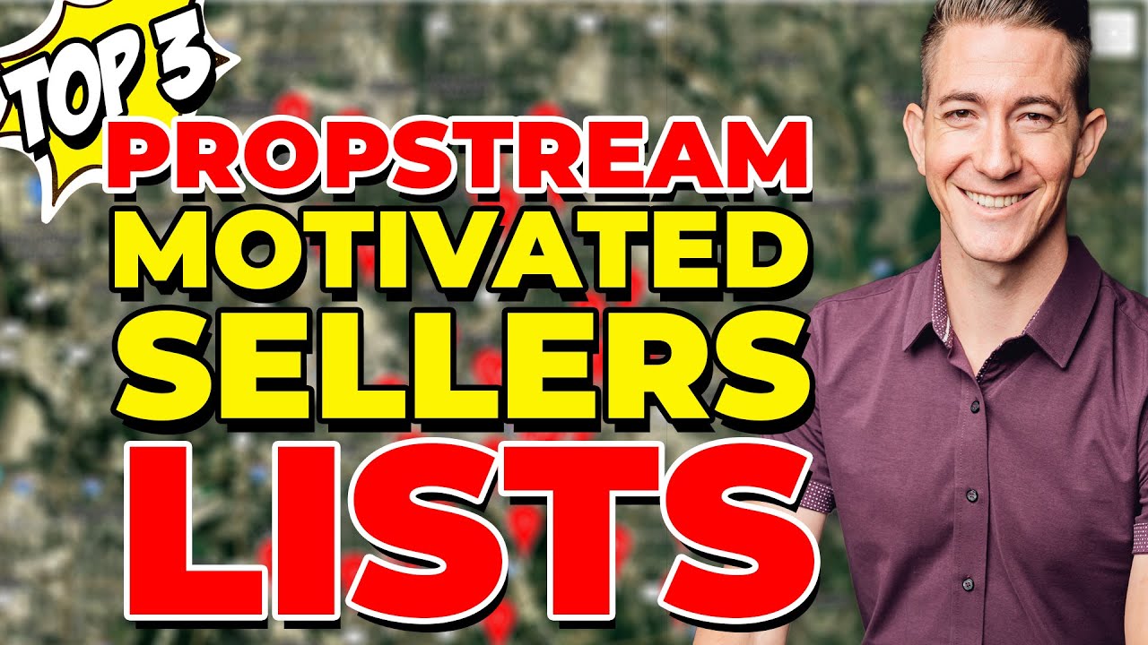 Pull the Top 3 Motivated Seller Lists on PropStream! You NEED To Know THIS! 🏠