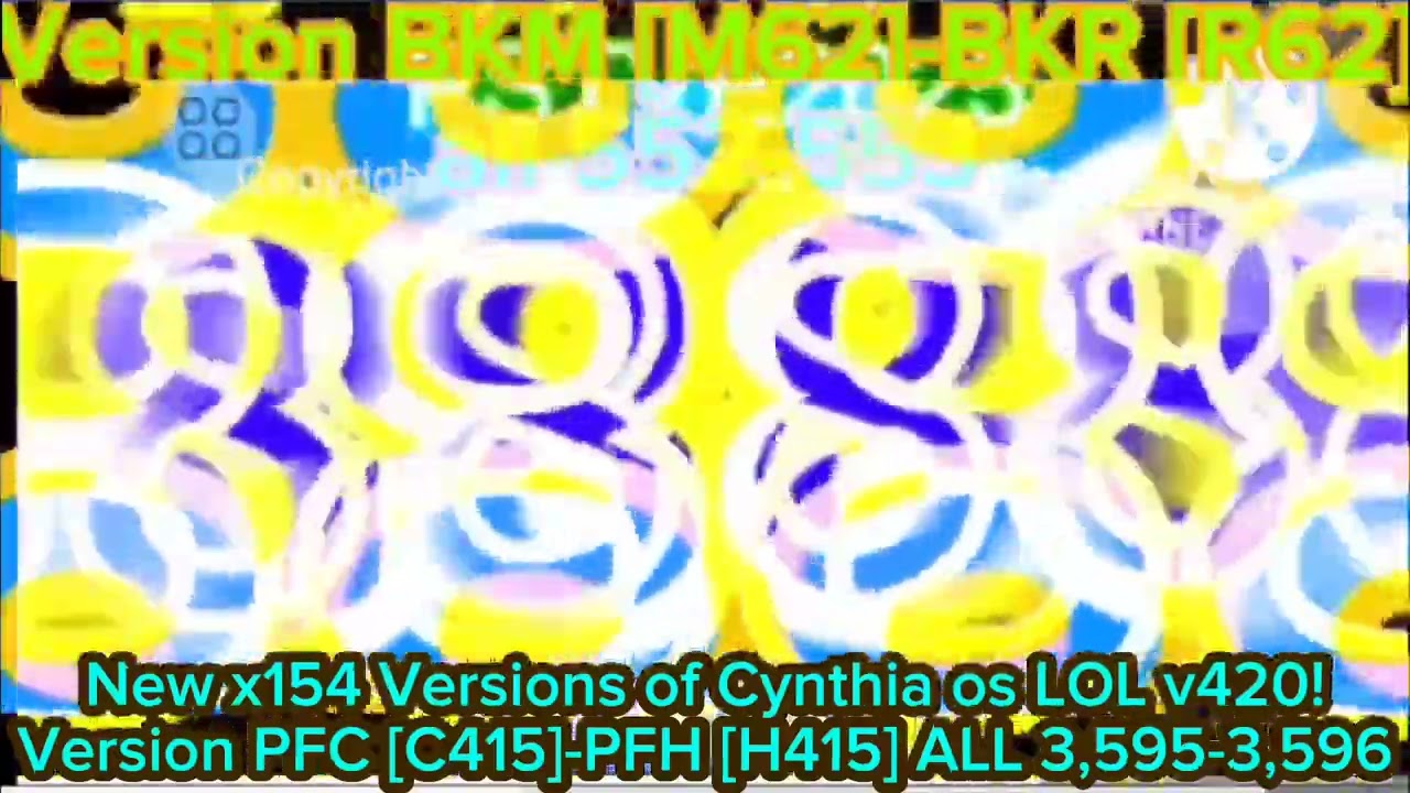 New x154 Versions of Cynthia os LOL v420!
