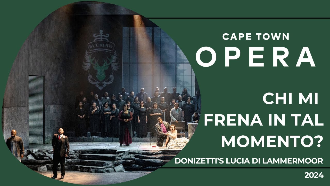 Chi mi frena in tal momento? - Lucia di Lammermoor (Donizetti)