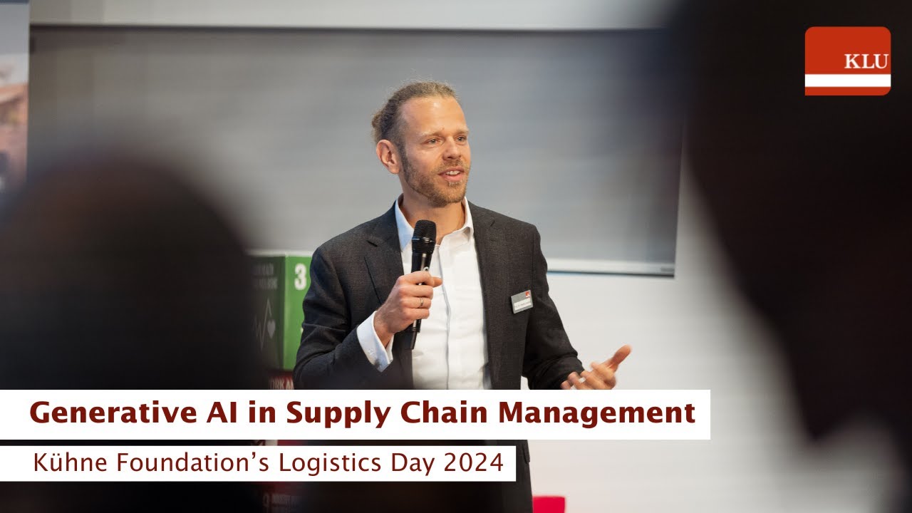 Generative AI in Supply Chain Management – Kühne Foundation's Logistics Day 2024