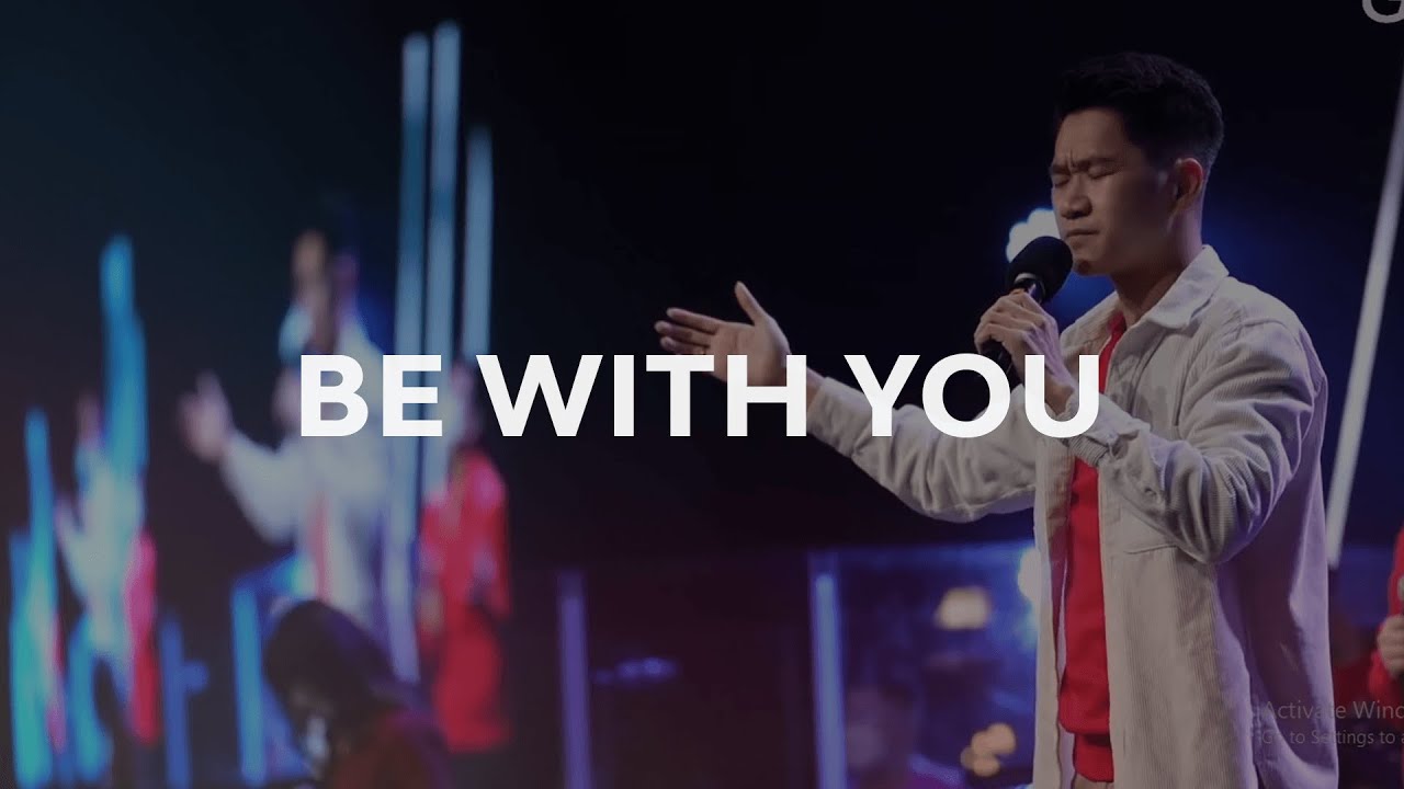 Moment of Worship | Be With You (Official GMS Church)