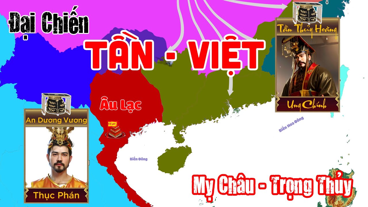 Thời kỳ &Acirc;u Lạc của An Dương Vương, đại chiến Tần Việt, Mỵ Ch&acirc;u - Trọng Thủy [Lịch sử Việt Nam P2]