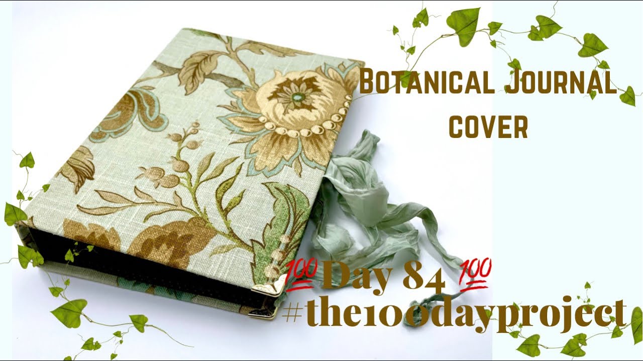 💯Day 84💯 Botanical Journal Cover, from Amazon packaging 🤩 and my order from @ephemeradestash