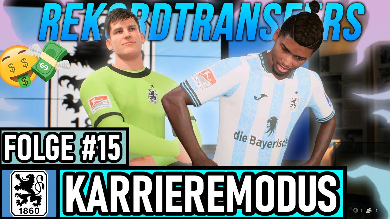 Rekord Transferdoppelschlag zum Aufstieg 🔥🔥I TSV 1860 München Karrieremodus #15