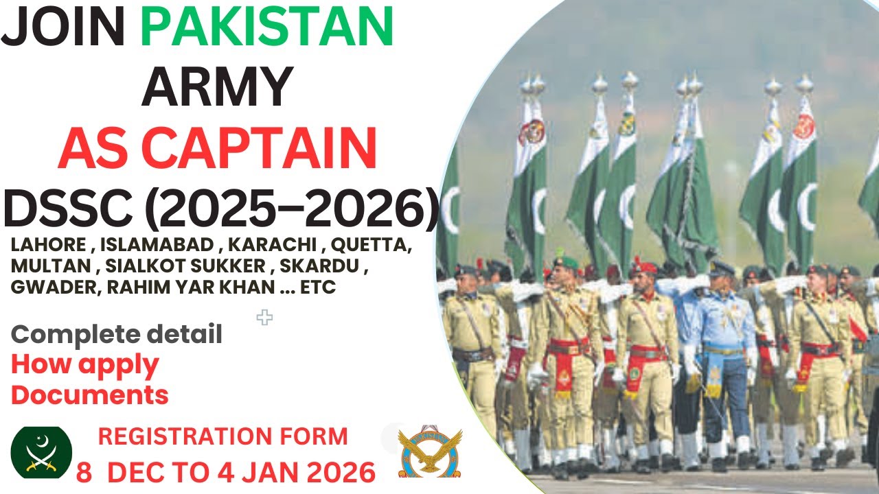 how apply Join Pakistan Army as Captain (DSSC 2025&ndash;2026) | Complete Guide apply now