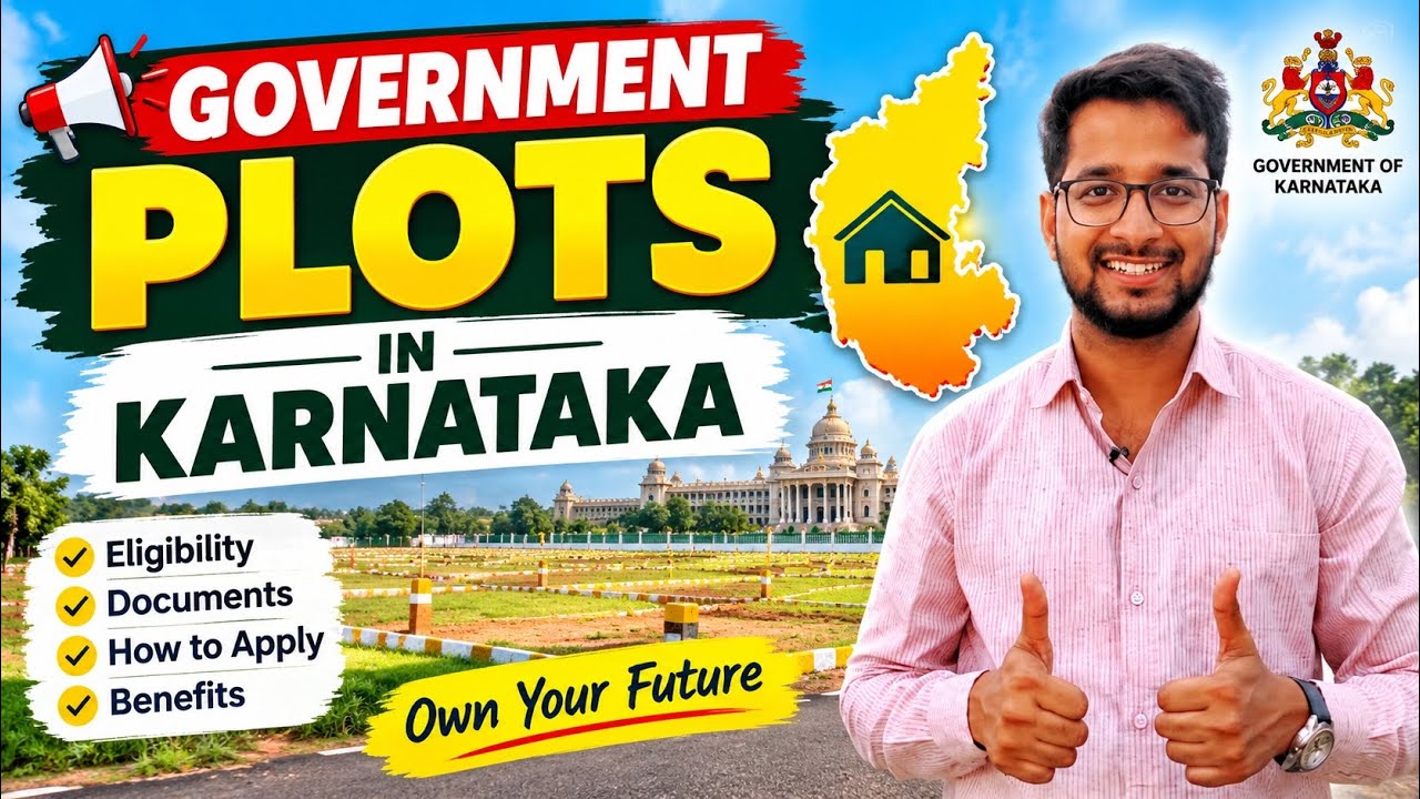 Karnataka Government Plots 2026 | Who Can Get Govt Plot? Eligibility, Documents & How to Apply