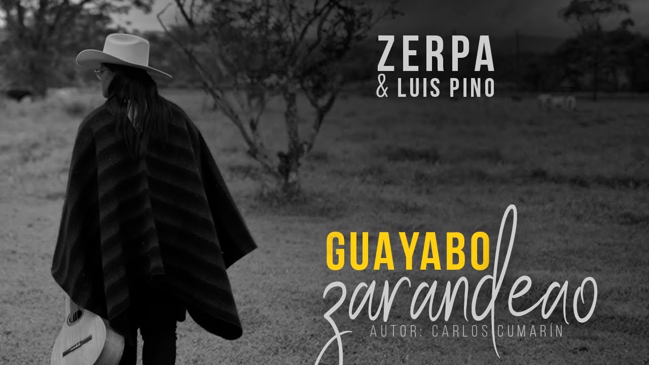 Zerpa & Luis Pino - Guayabo Zarandeao