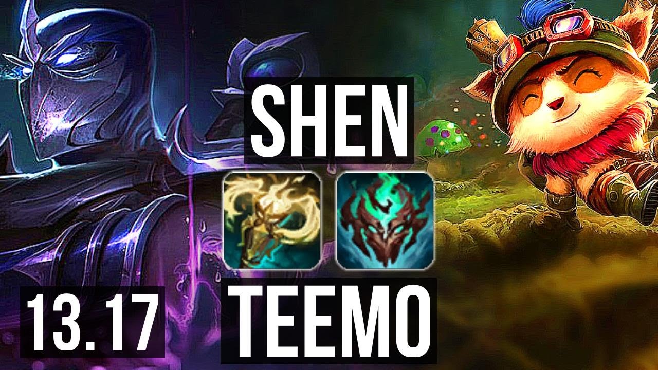 SHEN vs TEEMO (TOP) | 3/0/11, 800+ games | EUW Grandmaster | 13.17