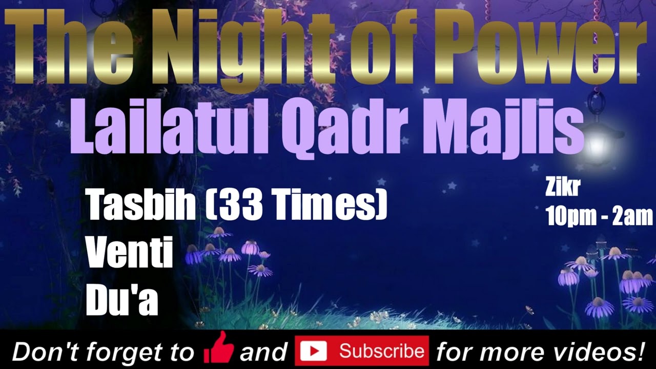 Lailatul Qadr Majlis All Tasbihs [ 33 Times] With Meaning, Venti & Dua#mushkil aasan #lailatulqadar