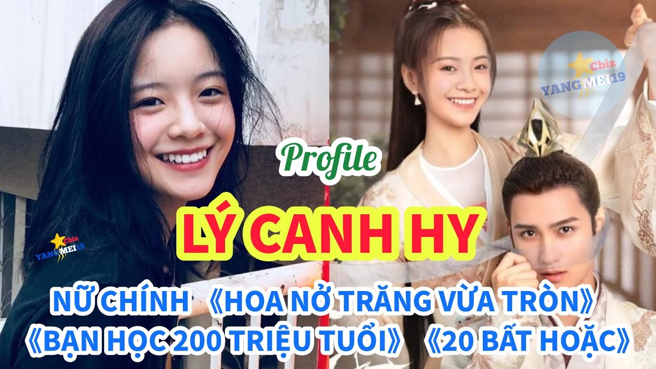 TIỂU SỬ LÝ CANH HY NỮ CHÍNH HOA NỞ TRĂNG VỪA TRÒN - BẠN THÂN HƯỚNG HÀM CHI