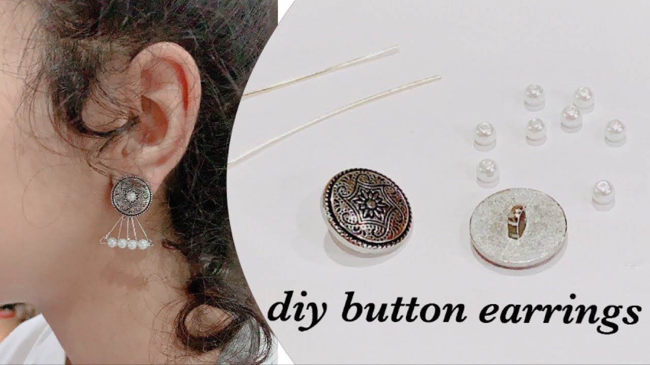 Innovative idea with buttons/Diy Pretty Button Earrings - Cheap and Easy to make/easy pearl earrings