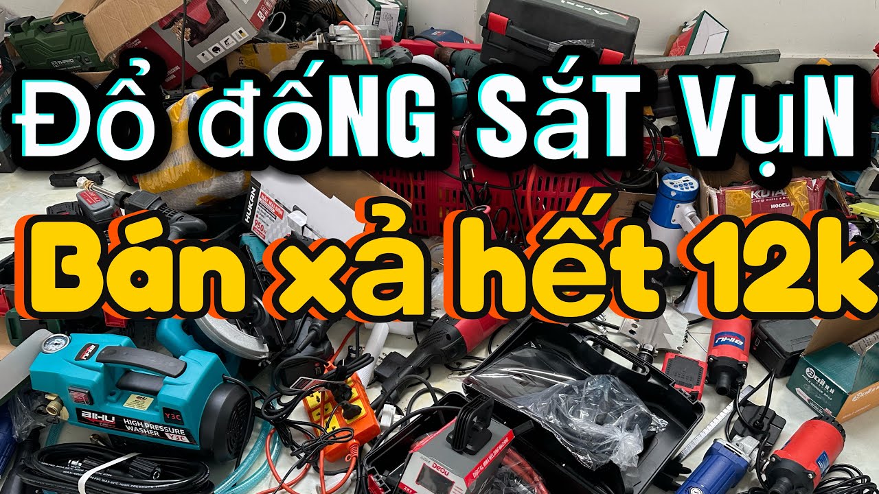 Thanh lý lô đồ cũ lộn xộn 12k bơm hơi, pin 20cell, máy khoan, máy hàn, kìm bấm nhật, máy laze