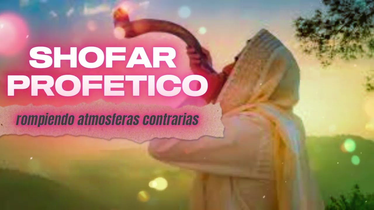 Shofar profetico,guerra espiritual