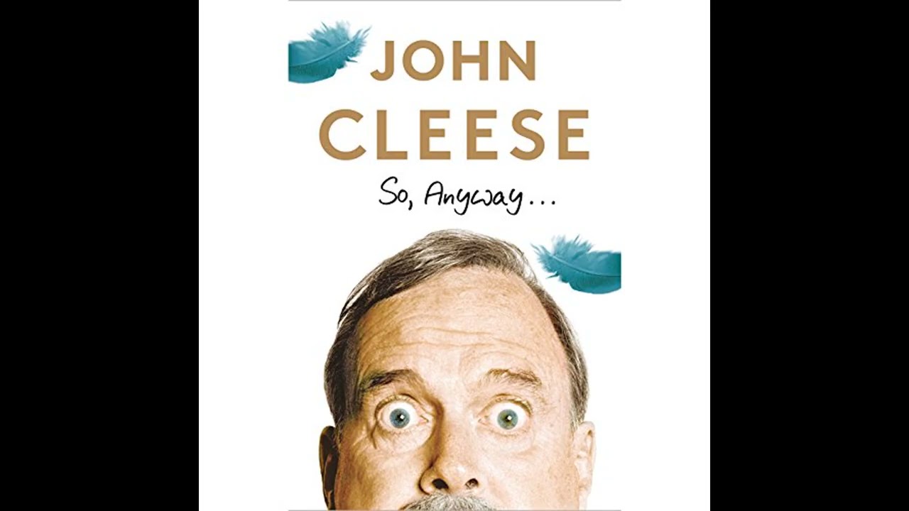 Audiobook: So Anyway - John Cleese Audiobook