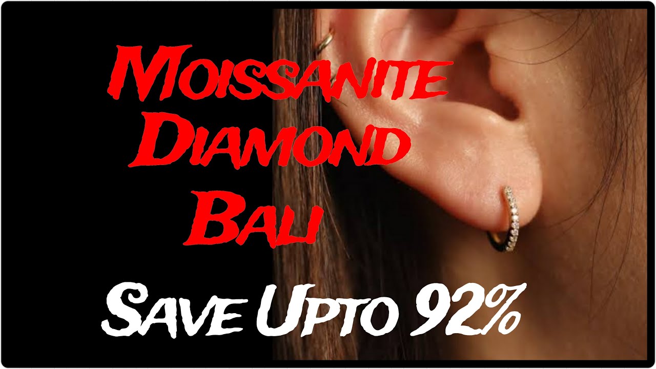 The Best Stunning Moissanite Bali Earring Design || Save Upto 92%