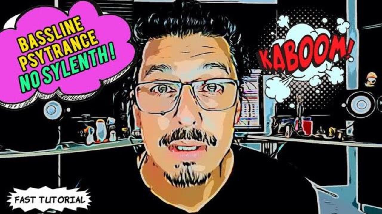 COMO FAZER UM BASSLINE DE PSYTRANCE SUPER RÁPIDO (SYLENTH)