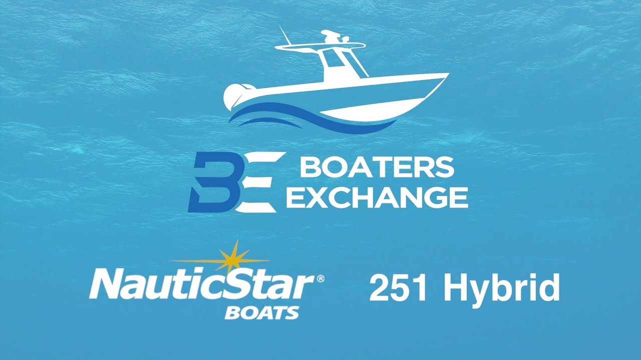 2019 NauticStar 251 Hybrid Detailed Overview - Boaters Exchange