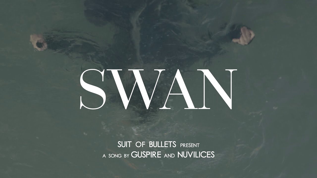 Guspire & NUVILICES - Swan (Official Video)
