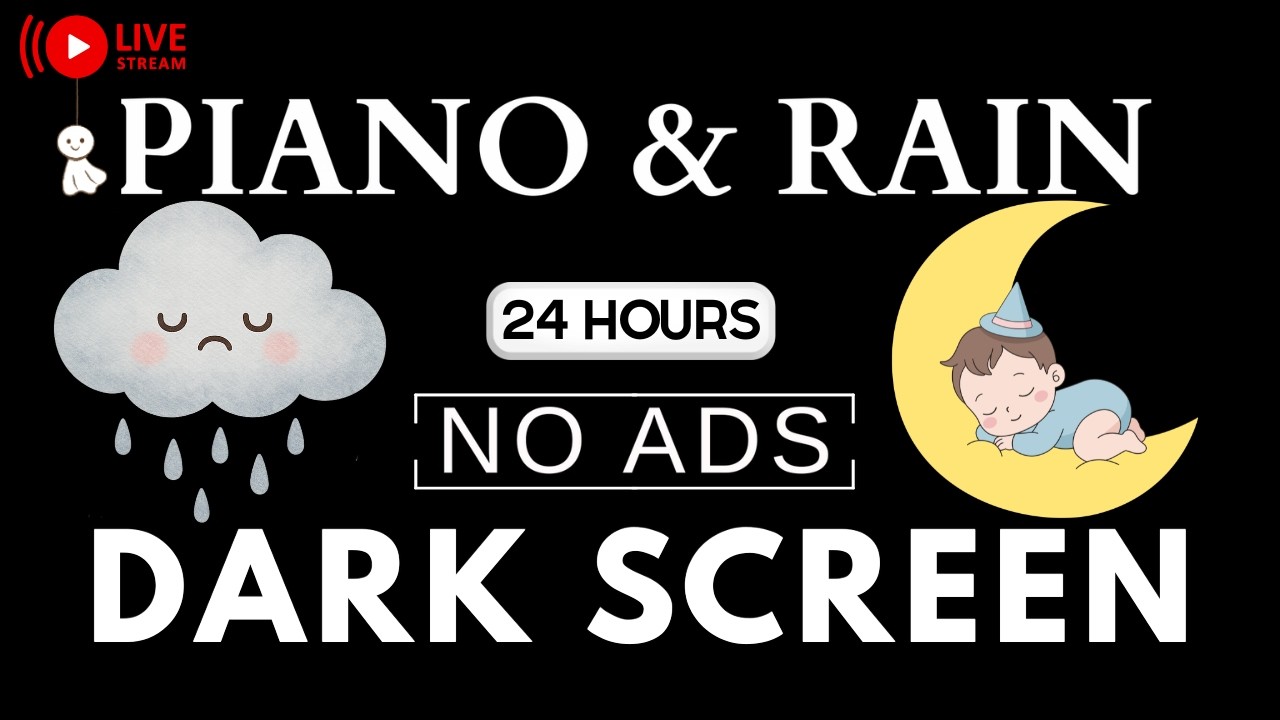 Piano Music & Rain Sounds No Ads Live Stream | Black Screen for Peaceful Relaxation, Soothing Piano