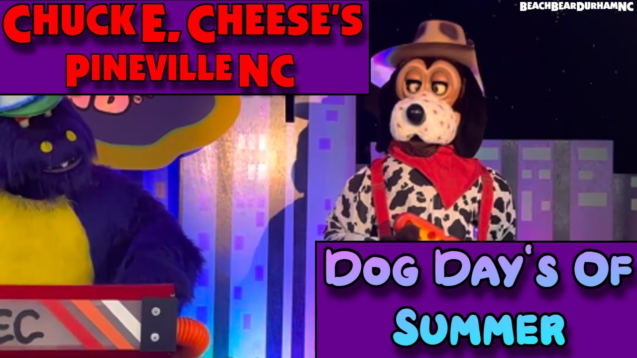 Dog Days of Summer | Chuck E. Cheese | Pineville NC