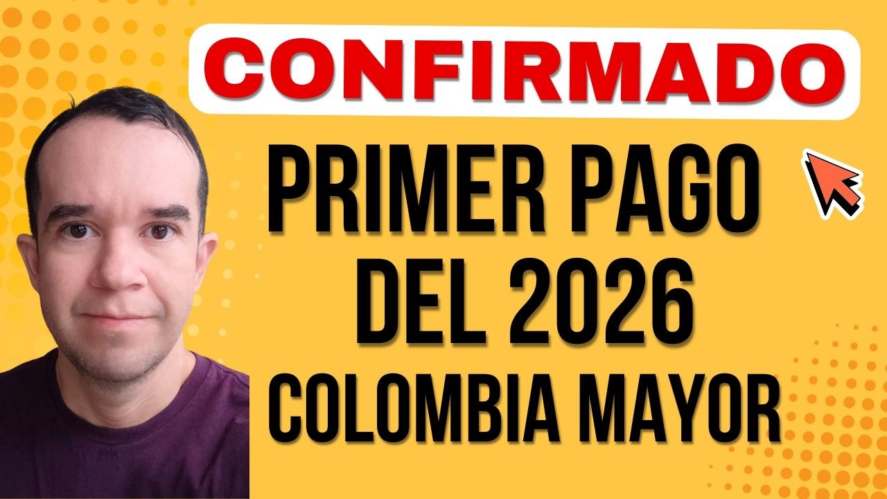 FECHAS DE PAGOS: colombia mayor pagos, pago adulto mayor, cuando pagan adulto mayor en enero 2026