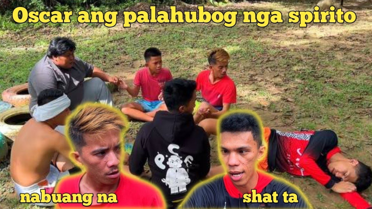 Oscar ang palahubog nga spirito “ spirit of the glass “ | BISAYA VINES