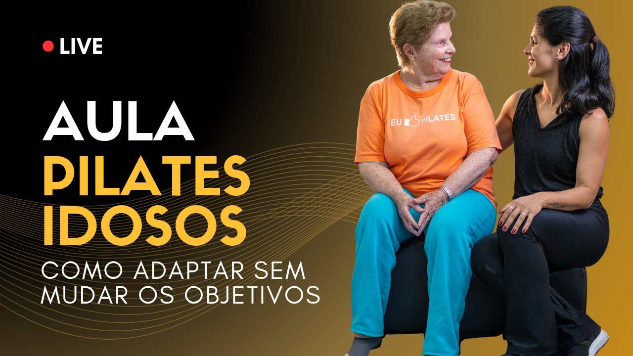 Pilates Sem Idade: Como adaptar os exercícios para o público idoso com segurança e resultados reais