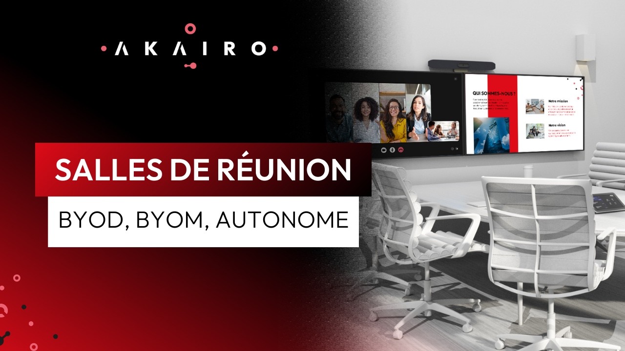 Salles de réunion : comprendre les solutions BYOD, BYOM et autonomes