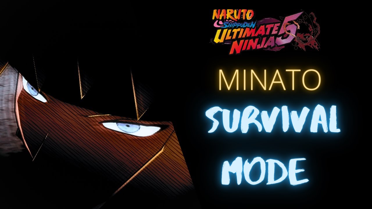 Naruto Shippuden Ultimate Ninja 5 | SURVIVAL MODE | The Yellow Flash