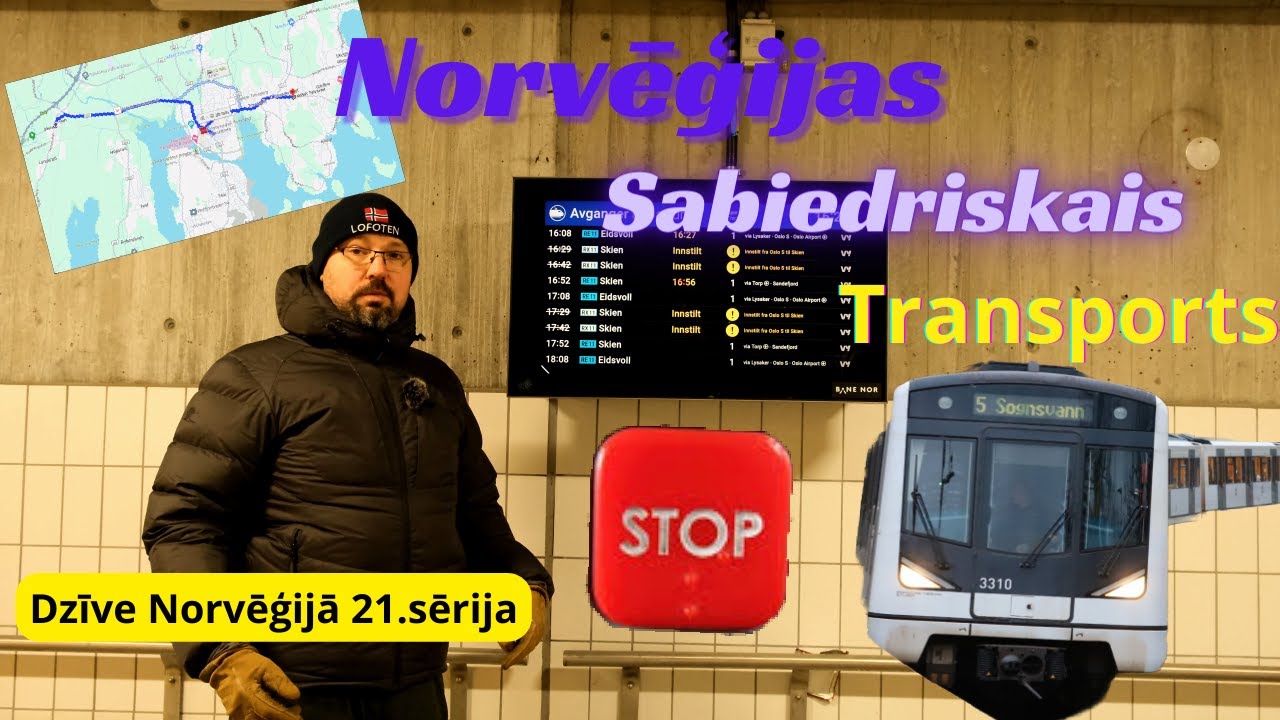 Sabiedriskais transports | Dzīve Norvēģijā [21.sērija]