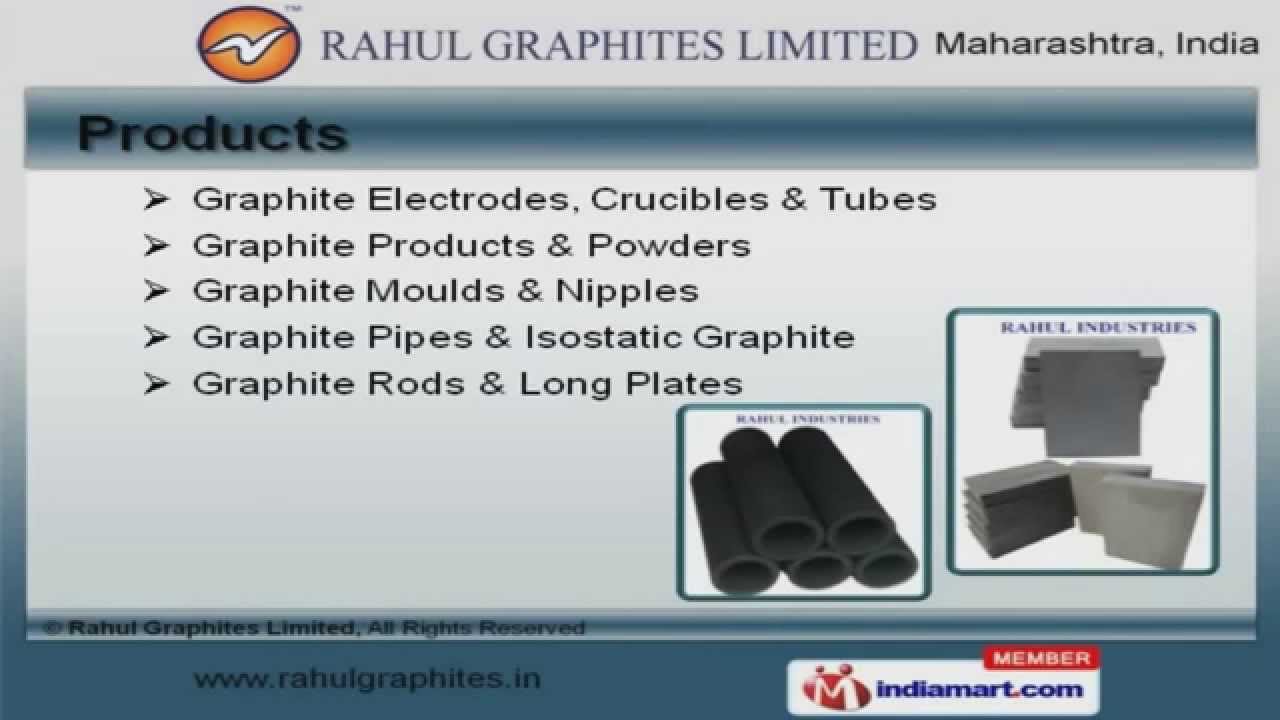 Industrial Graphite Products by Rahul Graphites Limited, Mumbai