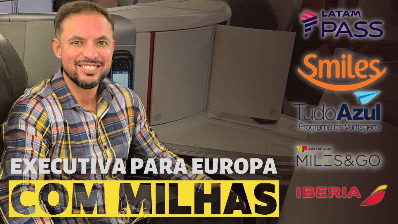 Executiva para Europa com milhas  | Melhores passagens em executiva para para Europa com milhas