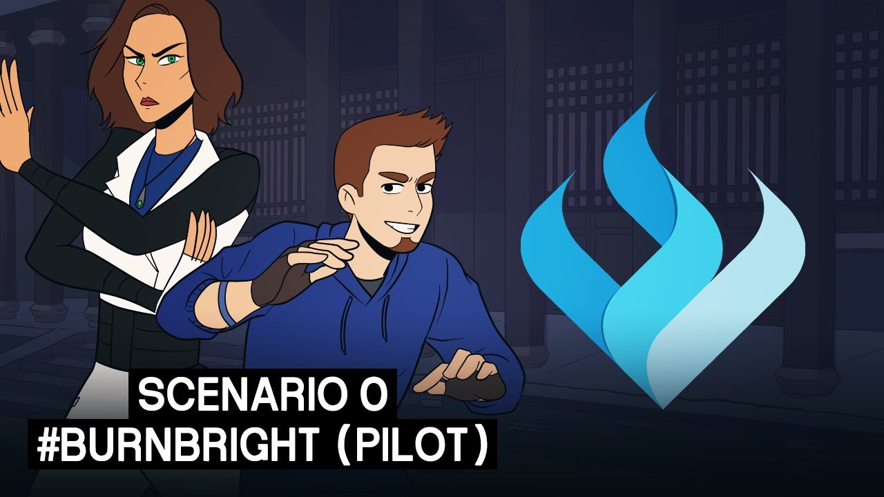 SCENARIO 0 - #burnbright (Pilot) | BRIGHTLY BURNING ETHER