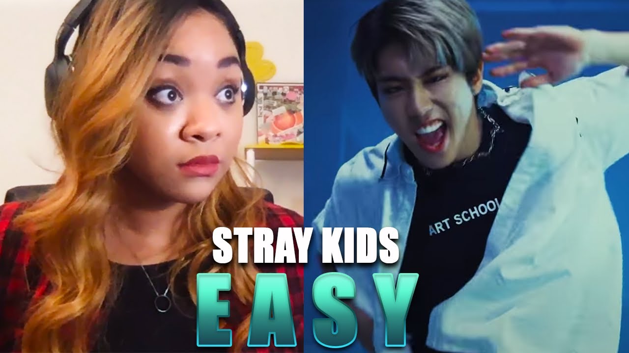 Reaction to Stray Kids 'Easy' MV - OH THIS IS WHAT WE'RE DOING!?!