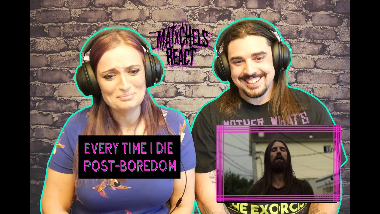 Every Time I Die - Post Boredom (React/Review)