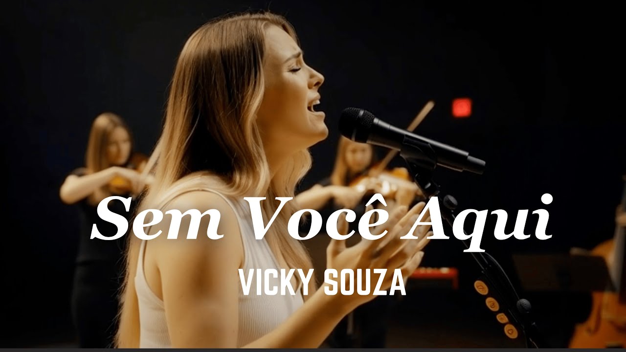 Vicky Souza | Sem você aqui | De: Antonio Francisco