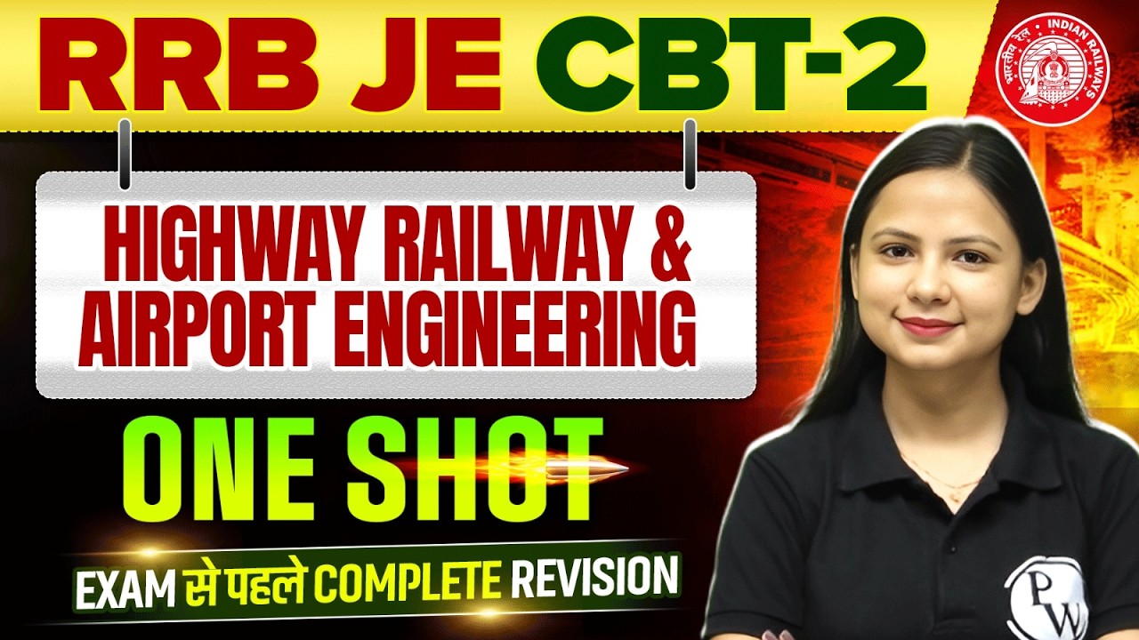 Highway, Railway & Airport Engineering in ONE SHOT 🔥| Civil Engineering | RRB JE CBT 2 Preparation