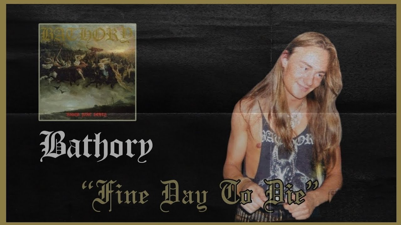 Bathory - A Fine Day To Die (Legendado PT/BR)