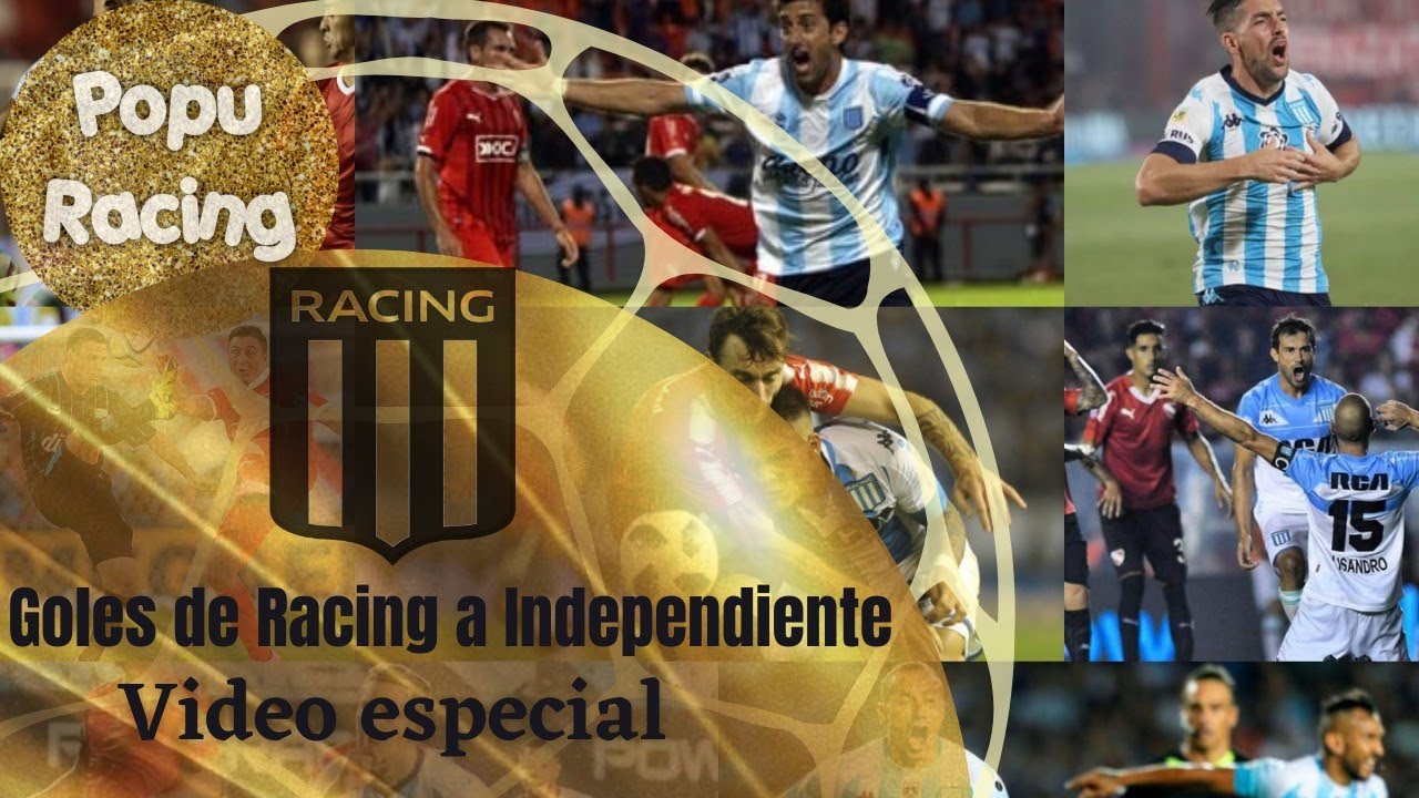 Goles de Racing a Independiente
