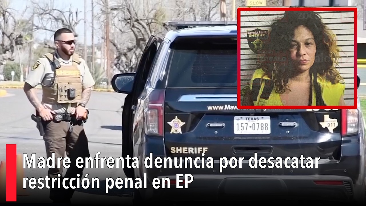 Madre enfrenta denuncia por desacatar restricción penal en EP