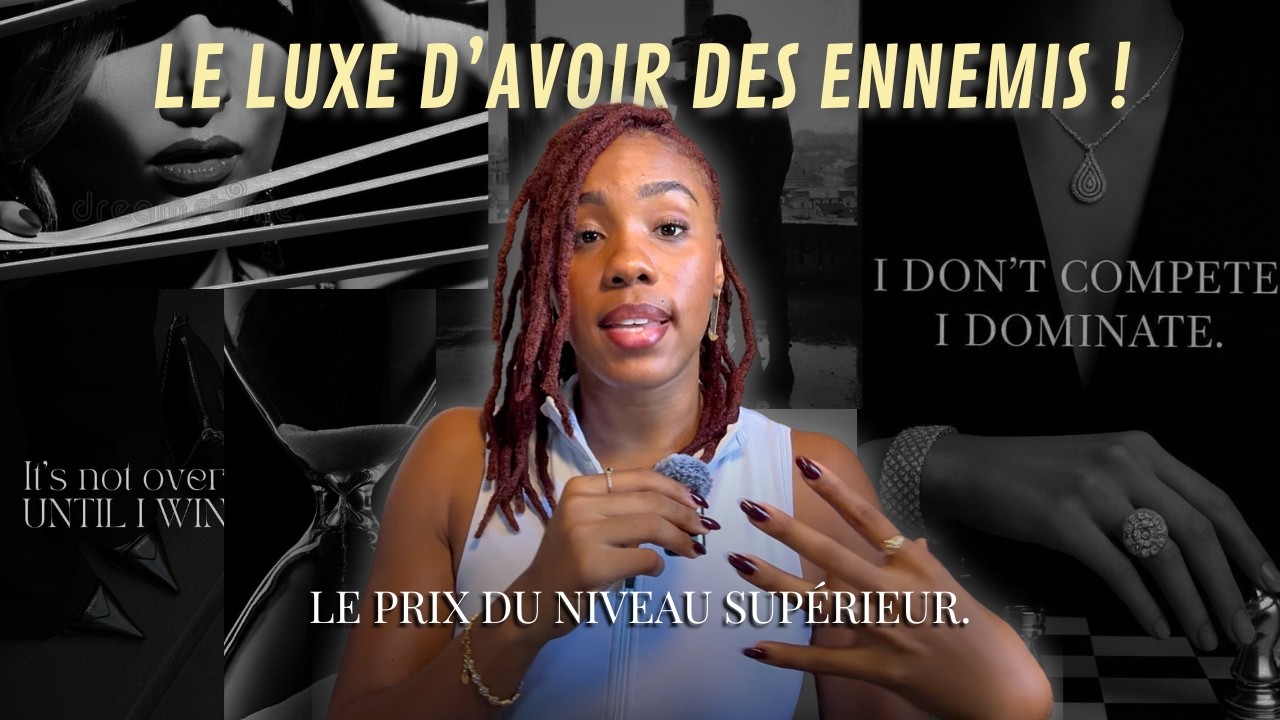 #57 SE FAIRE DES ENNEMIS : le prix du niveau supérieur.